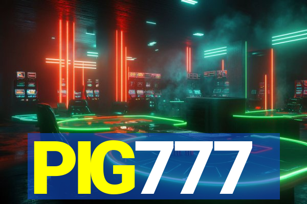 PIG777