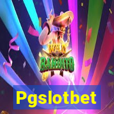 Pgslotbet