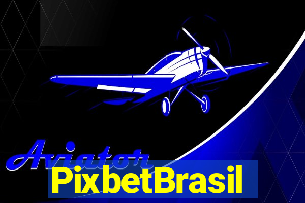 PixbetBrasil