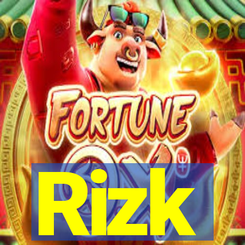 Rizk