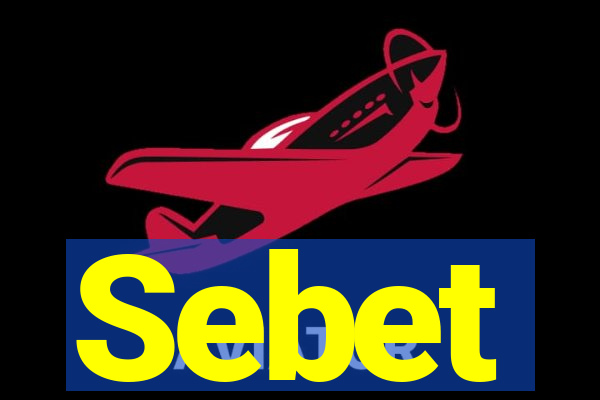 Sebet