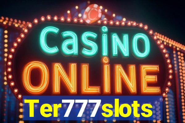 Ter777slots