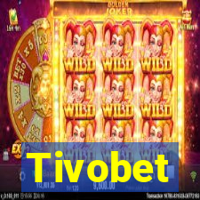 Tivobet