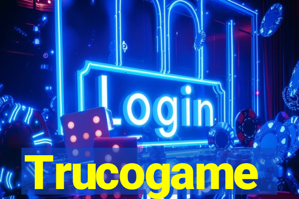 Trucogame