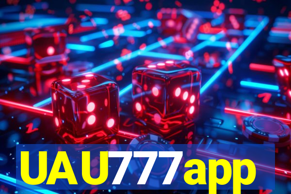 UAU777app