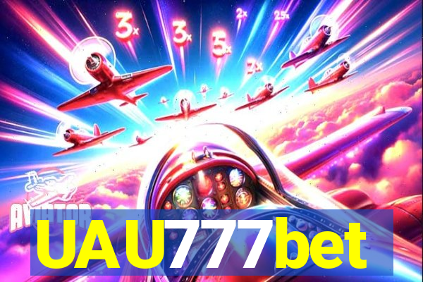 UAU777bet