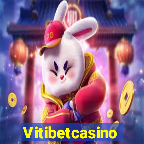 Vitibetcasino