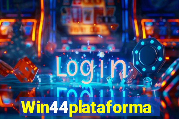 Win44plataforma