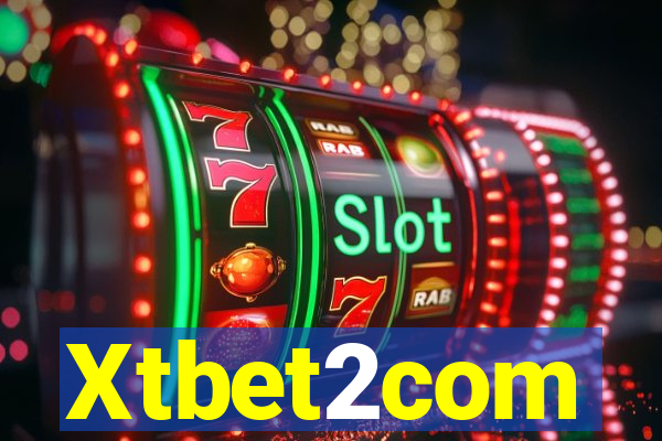 Xtbet2com