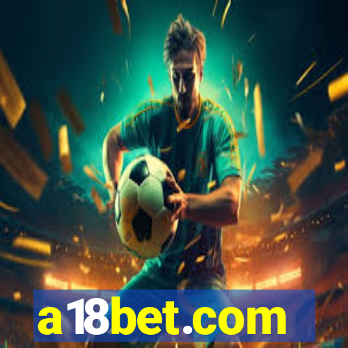 a18bet.com