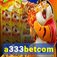 a333betcom