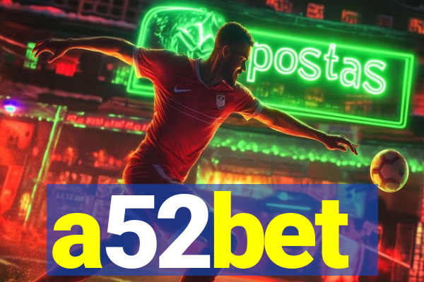 a52bet