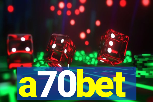 a70bet