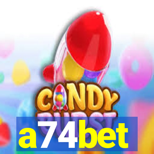 a74bet