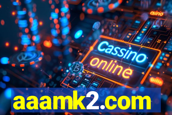 aaamk2.com