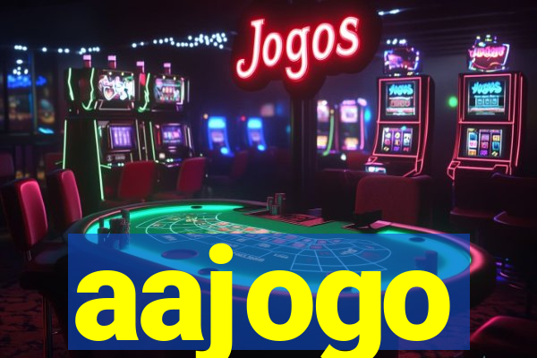 aajogo