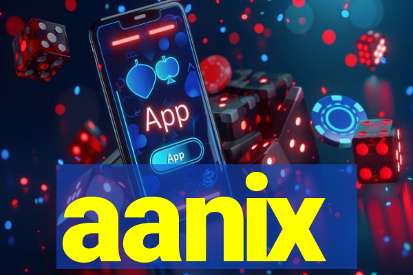 aanix