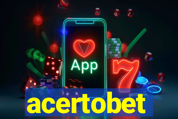 acertobet