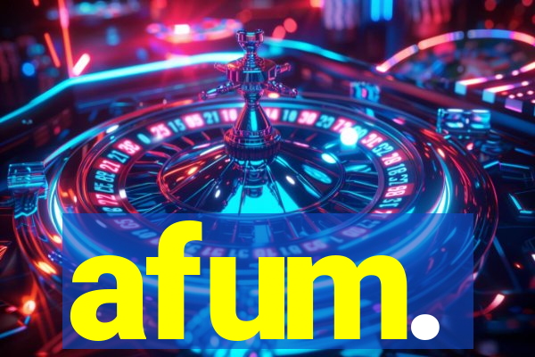 afum.