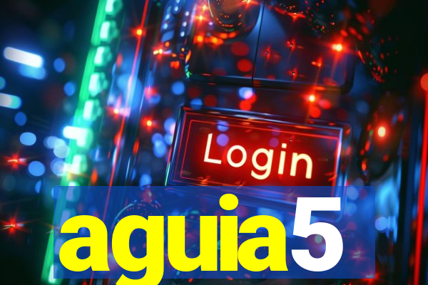 aguia5