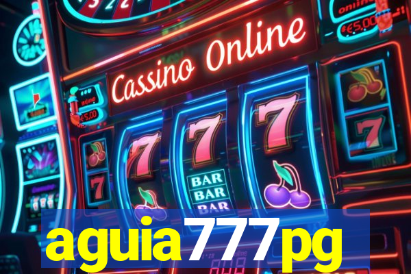 aguia777pg