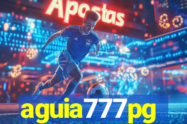 aguia777pg