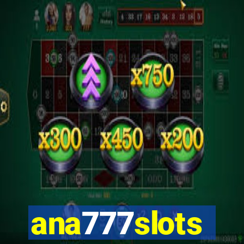 ana777slots