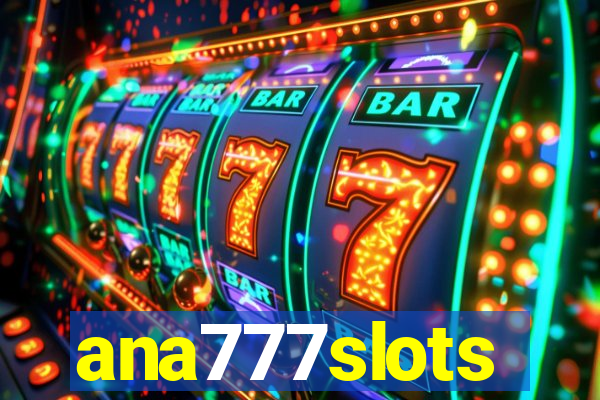 ana777slots