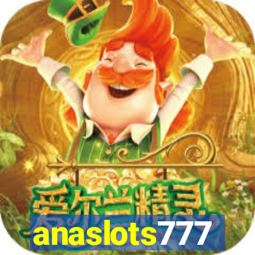 anaslots777