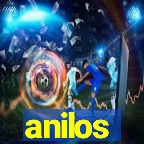 anilos