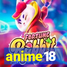 anime18