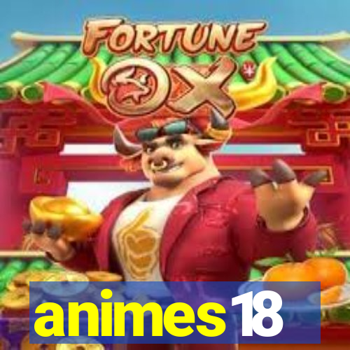 animes18