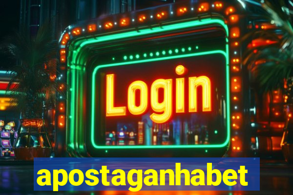 apostaganhabet