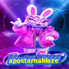 apostarnablaze