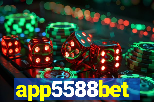 app5588bet