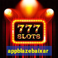 appblazebaixar