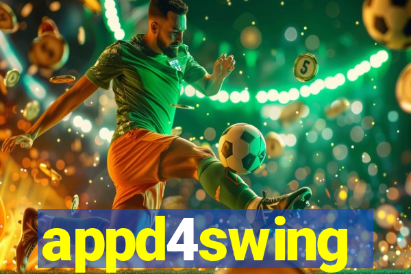 appd4swing