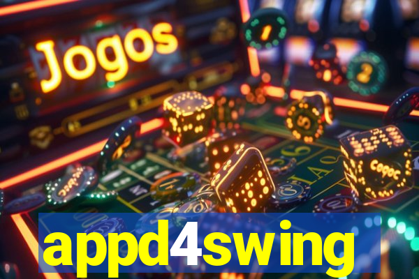 appd4swing