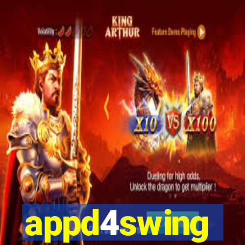 appd4swing