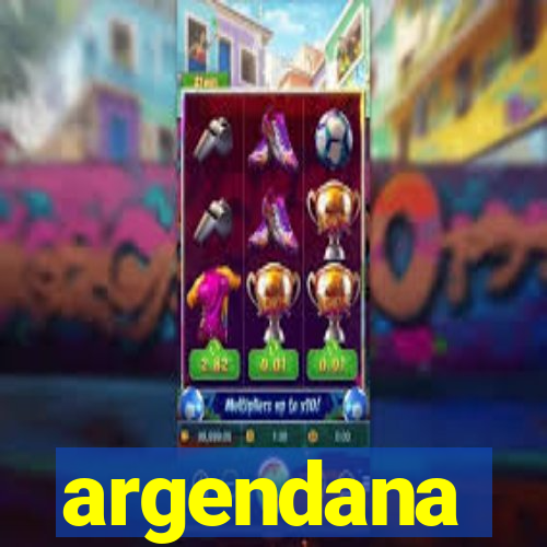 argendana