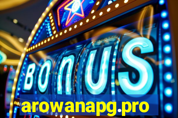 arowanapg.pro