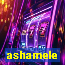 ashamele