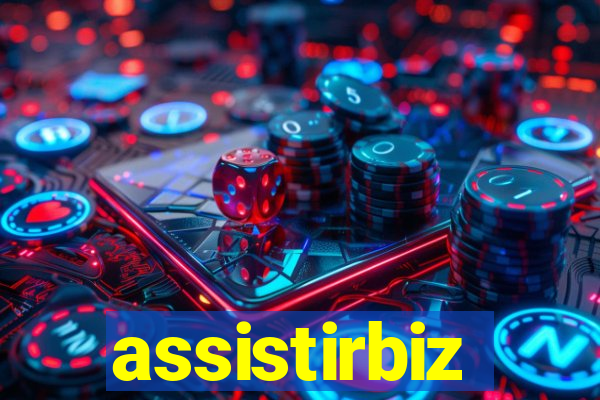 assistirbiz