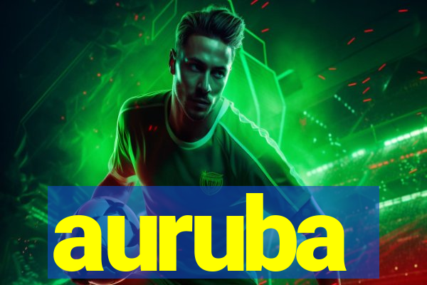 auruba