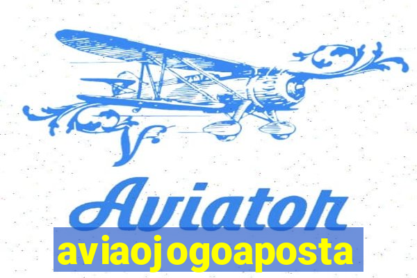 aviaojogoaposta