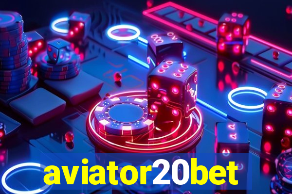 aviator20bet