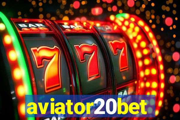 aviator20bet