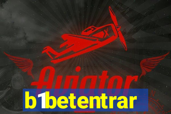 b1betentrar