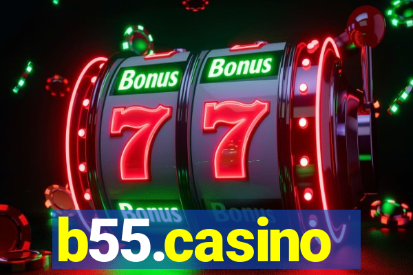 b55.casino