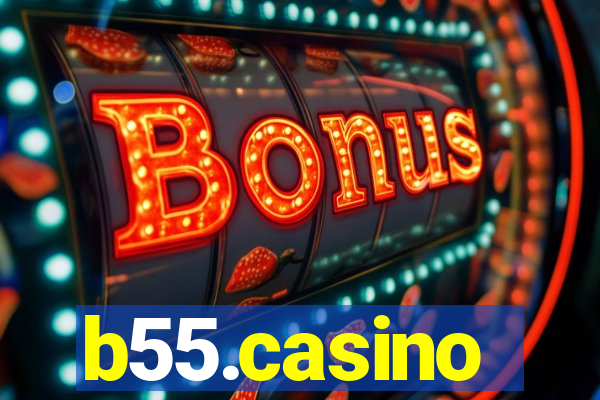 b55.casino